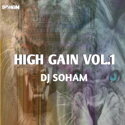 BRAZIL(HIGH GAIN)DJ SOHAM